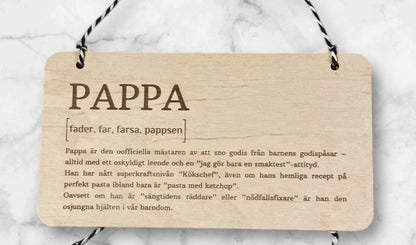 Trä skylt Substanstiv "Pappa"